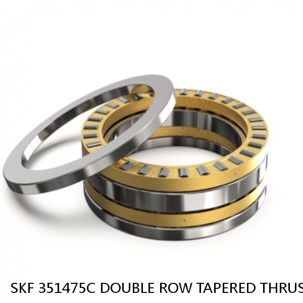 SKF 351475C DOUBLE ROW TAPERED THRUST ROLLER BEARINGS #1 image